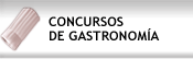 Concursos de Gastronomía